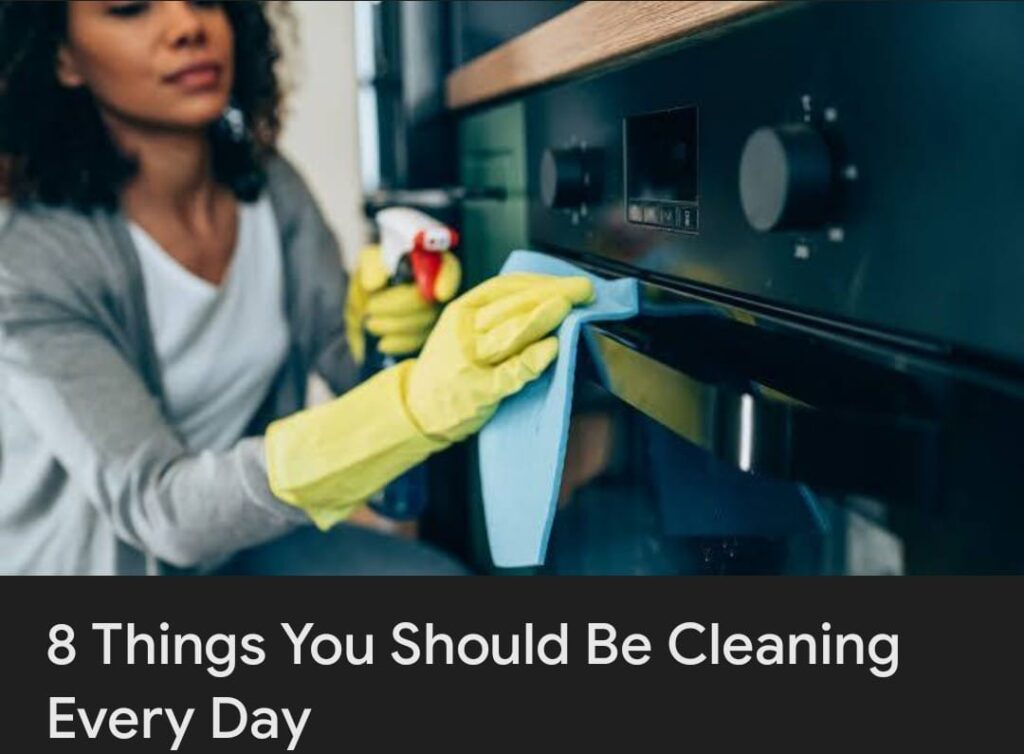 8 Things You Should Be Cleaning Every Day – Indian Homes Guide